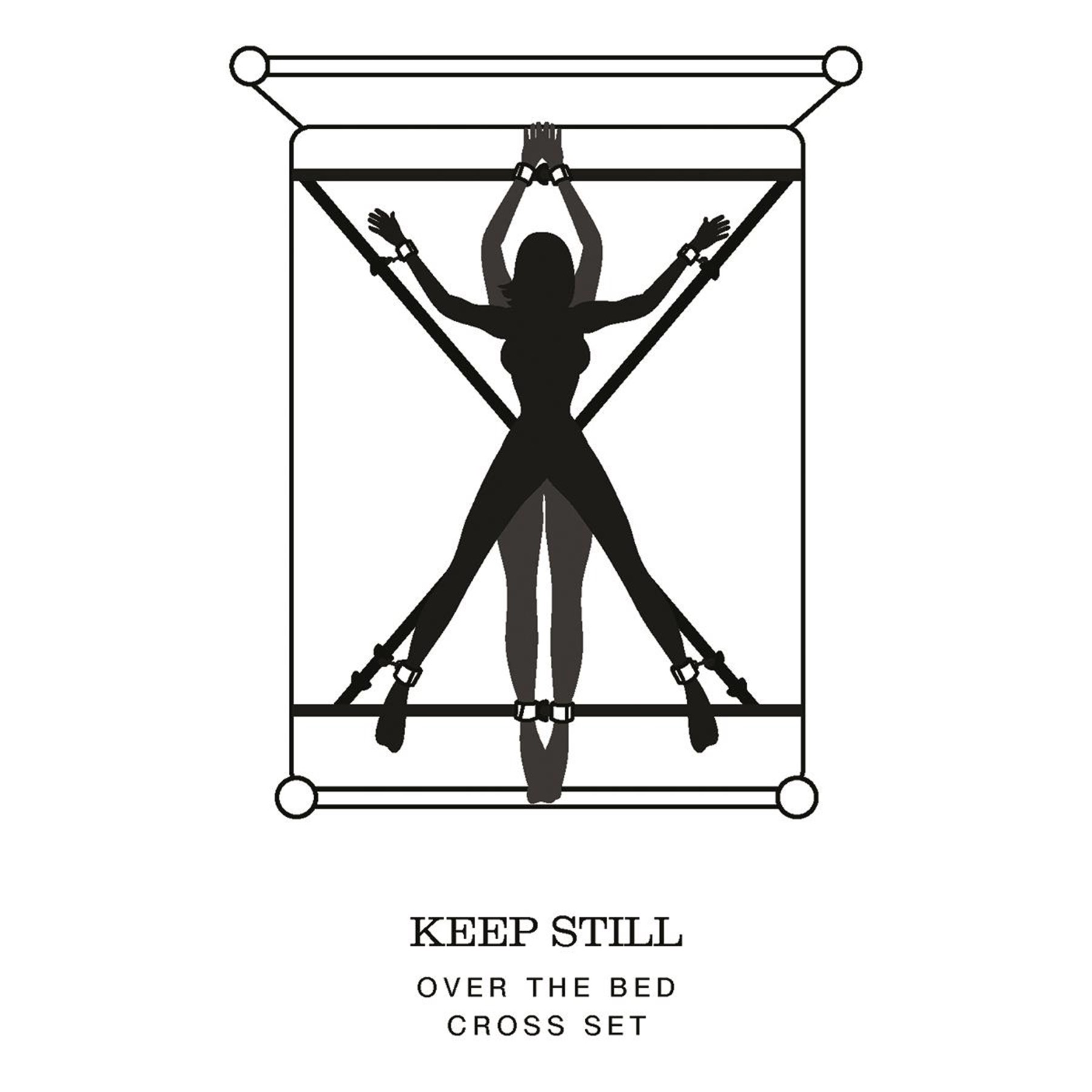 Fifty Shades of Grey Keep Fifty Shades of Grey Keep Still Over the Bed Cross Restraints Diagram